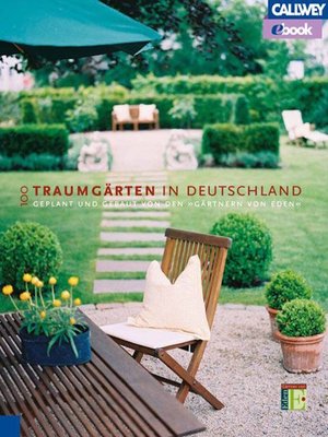 cover image of 100 Traumgärten in Deutschland